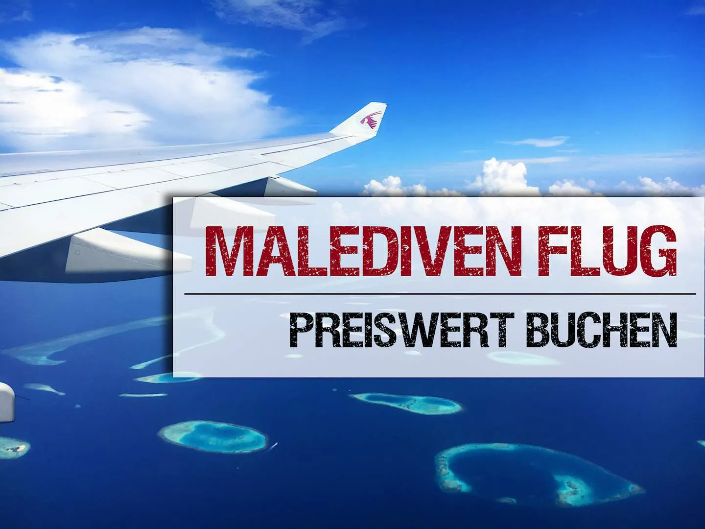 Wie buche ich einen günstigen Flug auf die Malediven?