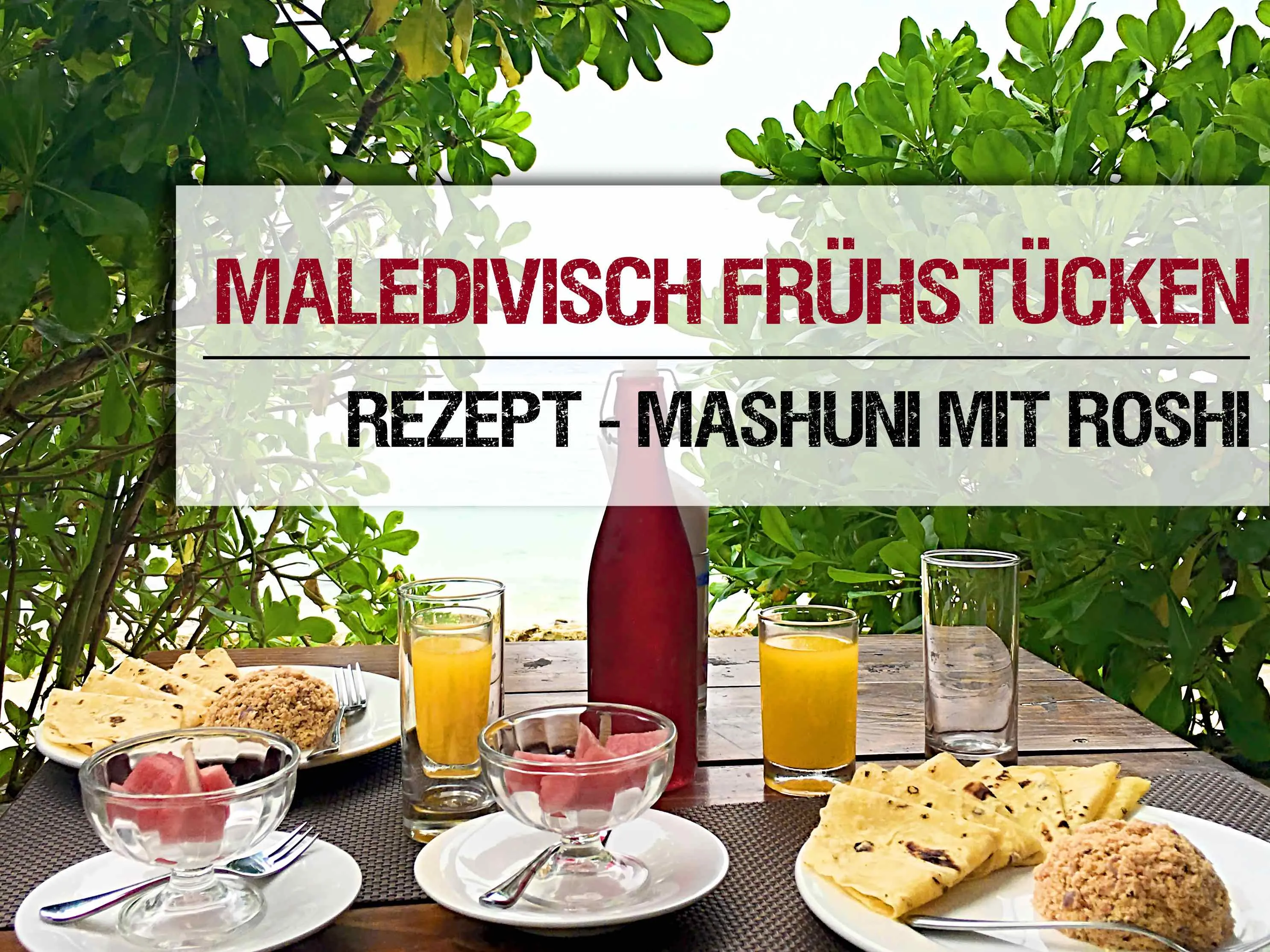 Frühstück auf Maledivisch - dünnes Brot mit Kokos und Tuna