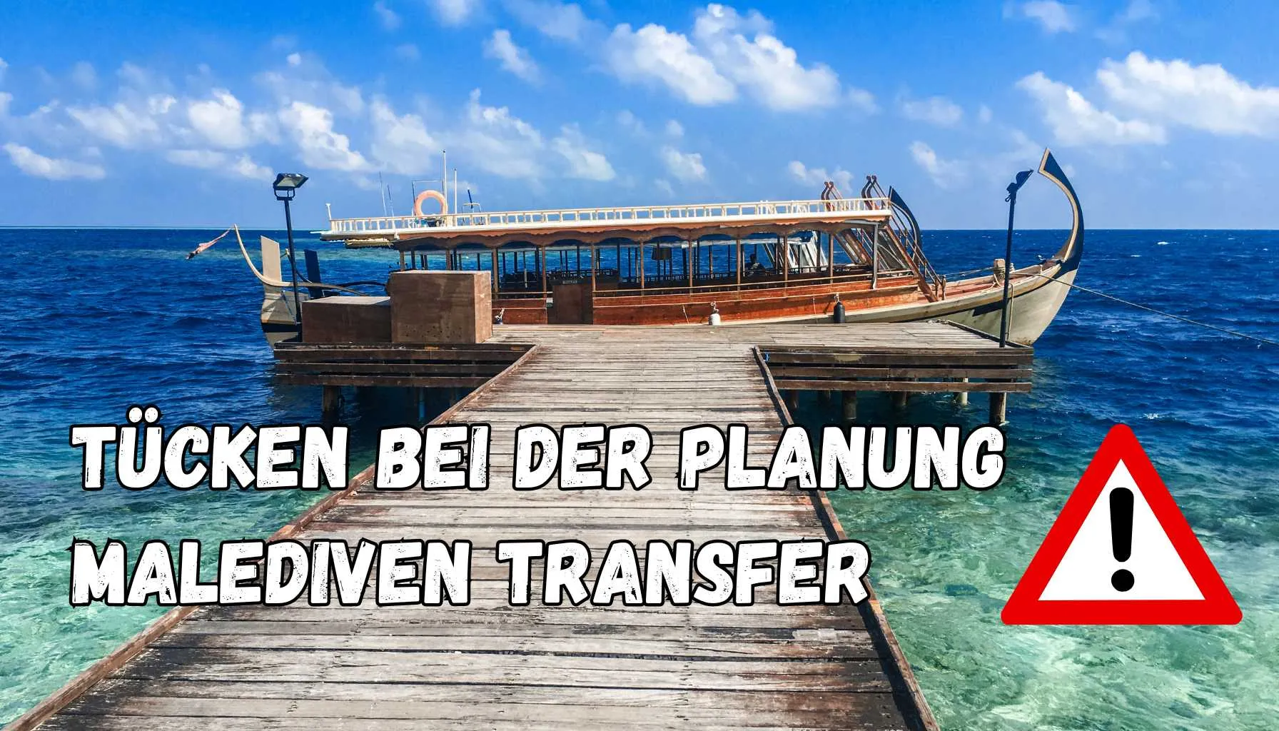 Die Tücken bei der Planung deines Malediven Transfers