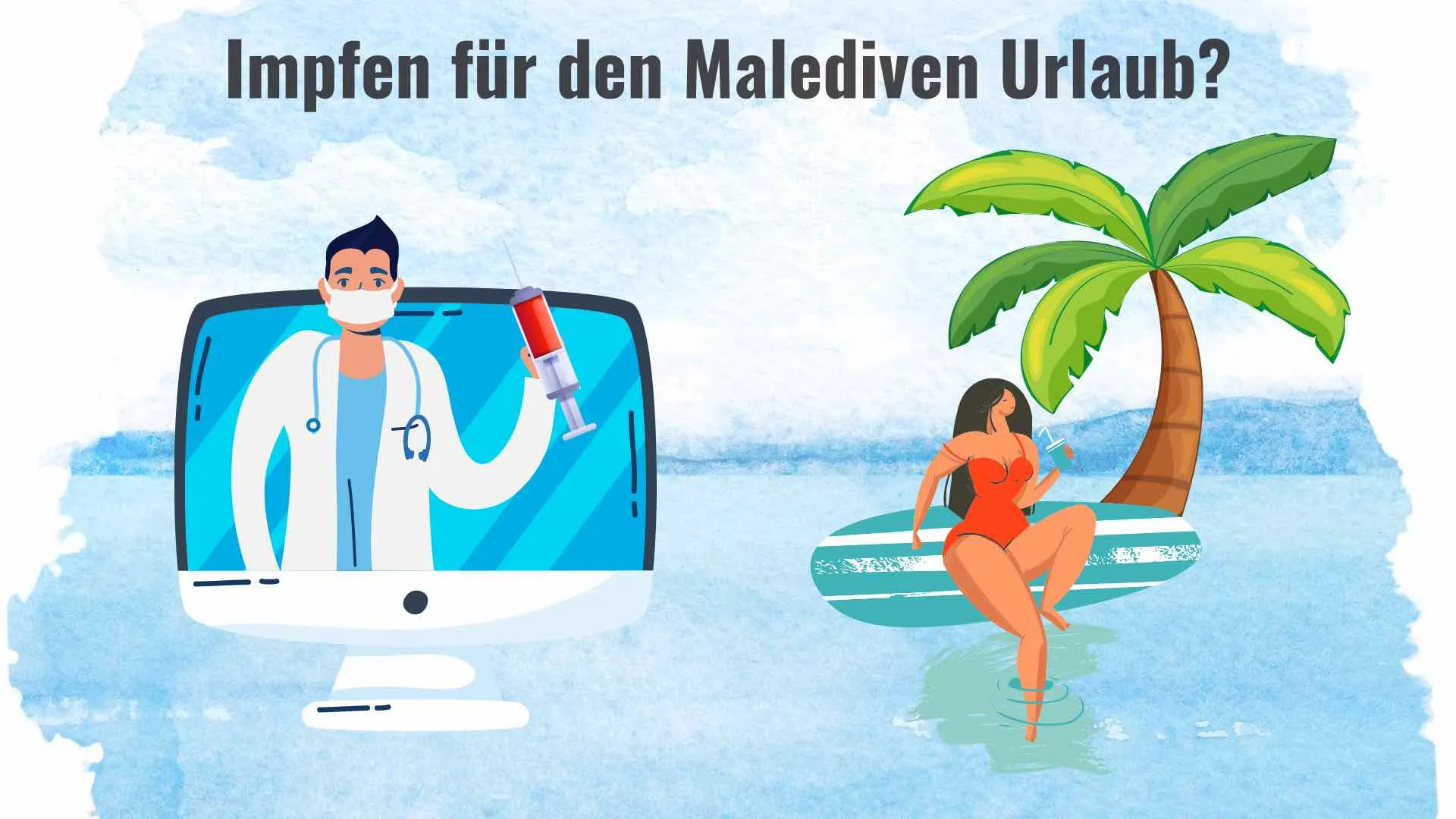 Muss ich für einen Malediven Urlaub geimpft sein?